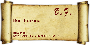Bur Ferenc névjegykártya